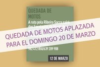 Aplazada la quedada de motos del XIV Estase Cocendo para el domingo 20 de marzo