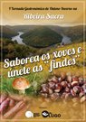 Comienza la I Jornada Gastronómica del Otoño-Invierno en la Ribeira Sacra