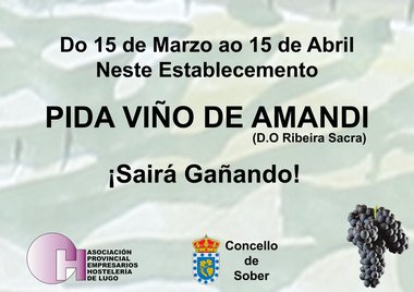 Vino de Amandi a precios especiales en los establecimientos hosteleros de Sober