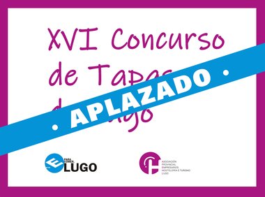 Aplazado el XVI Concurso de Tapas de Lugo